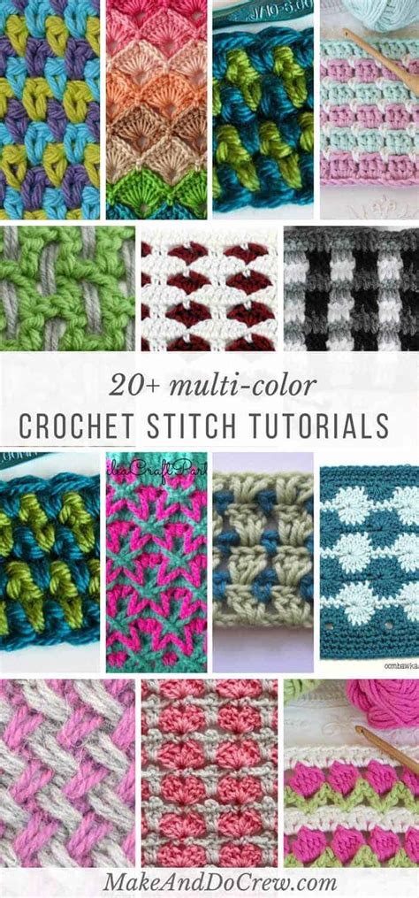 20+ MultiColor Crochet Stitch Tutorials Make & Do Crew