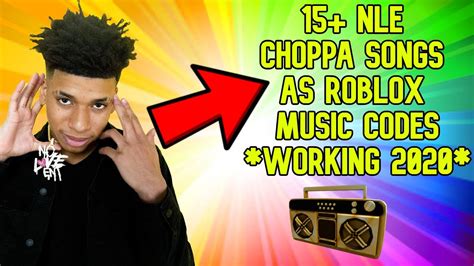 20+ ROBLOX MUSIC CODES/IDs FOR NLE CHOPPA