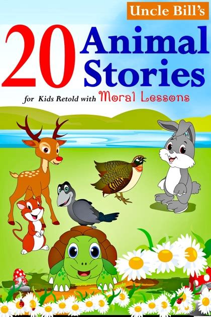 20 Animal Stories for Kids Retold with Moral Lessons