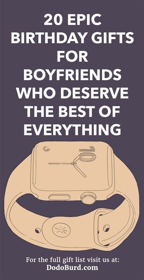 20 Epic Birthday Gifts for Boyfriends Who Want …