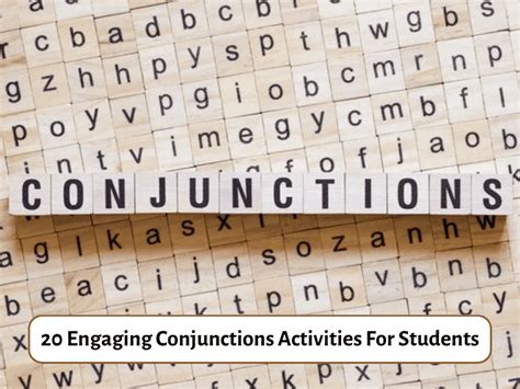 20 Engaging Conjunctions Activities For Students Teaching Conjunction Exercises For Grade 5 - Conjunction Exercises For Grade 5