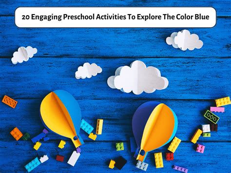 20 Engaging Preschool Activities To Explore The Color Blue Color Objects For Kids - Blue Color Objects For Kids