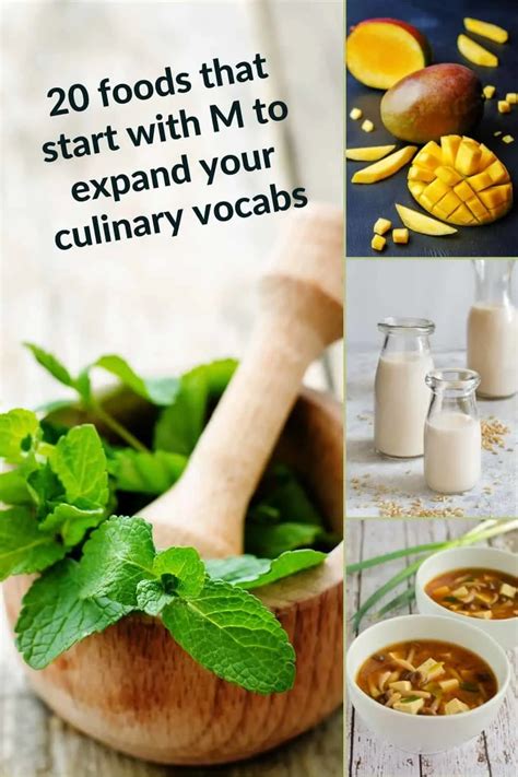 20 foods that start with M to expand your culinary vocabs