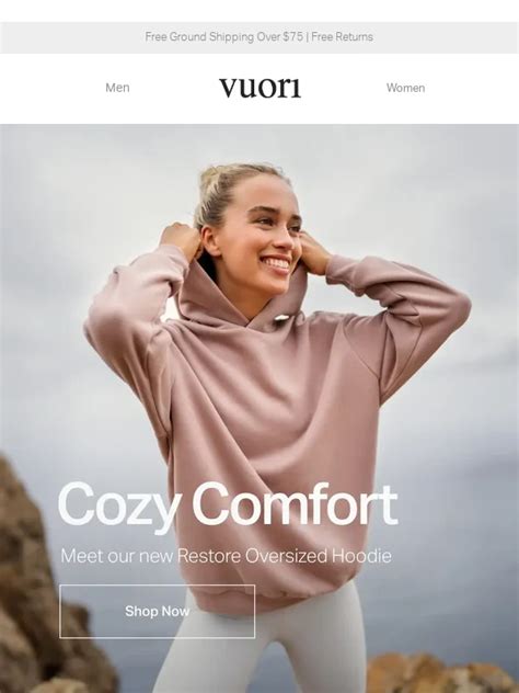 Vuori. Open today. From 10:00 AM to 9:00 PM. Visit Website. 847.410.7299. Go there. A new perspective on performance apparel, Vuori, draws inspiration from an active California lifestyle: an integration of fitness, yoga, surf, and life. We make products that stand the test of time and hope to inspire others to live healthy, vibrant lives..