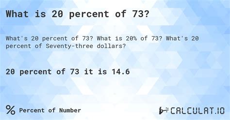 20 Percent Of 73