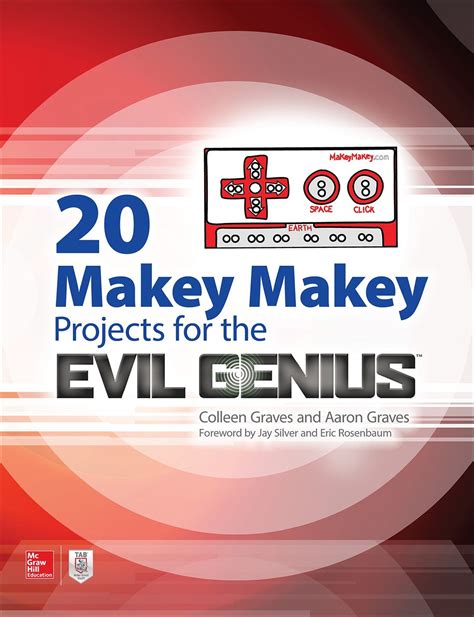 Download 20 Makey Makey Projects For The Evil Genius By Aaron Graves