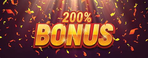 200% welcome bonus