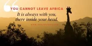 200+ African Quotes African Proverbs Inspired by Africa