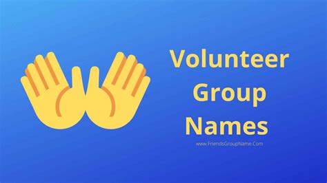 200 Inspirational Volunteer Program Names Ideas - NamesFrog