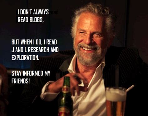 200 Most Interesting Man In The World Quotes From The Iconic