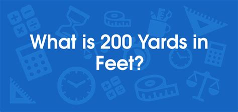 200 Yards Feet