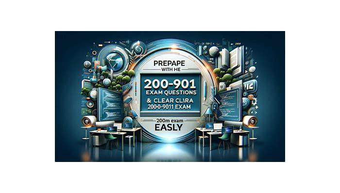 200-901 Latest Exam Preparation