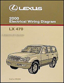 2000 lexus lx 470 wiring diagram manual original. - Lexus lx470 factory service repair manual.