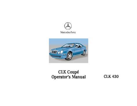 Full Download 2000 Mercedes Benz Clk 430 Coupe Owners Manual 