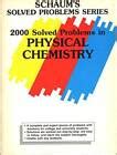 Full Download 2000 Solved Problems In Physical Chemistry Schaums 