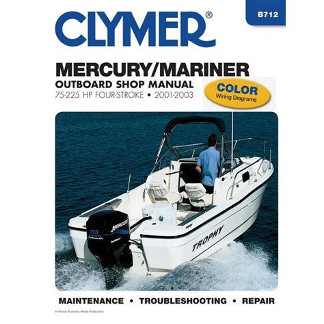 2001 2003 clymer mercurymariner 75 225 hp four stroke service manual b712. - Tecnologia biofloc download di una guida pratica.