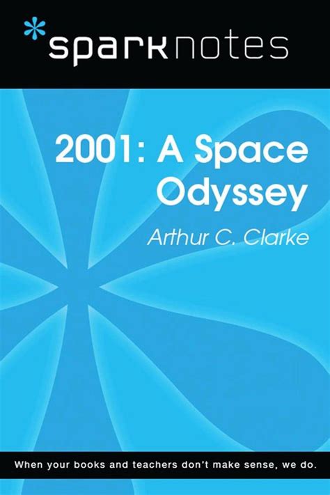 2001 A Space Odyssey SparkNotes Literature Guide