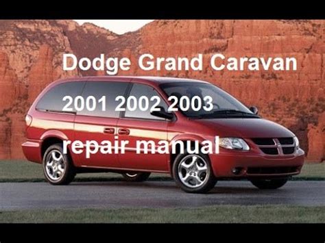 2001 dodge grand caravan user guide. - Ephemeriden der litteratur und des theaters.