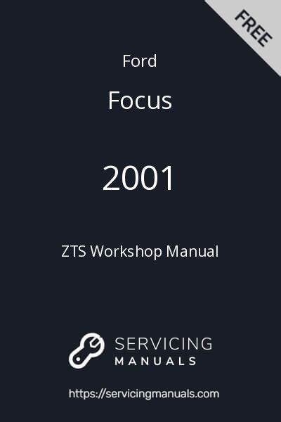 2001 Ford Focus Workshop Manual 2 Volume Set