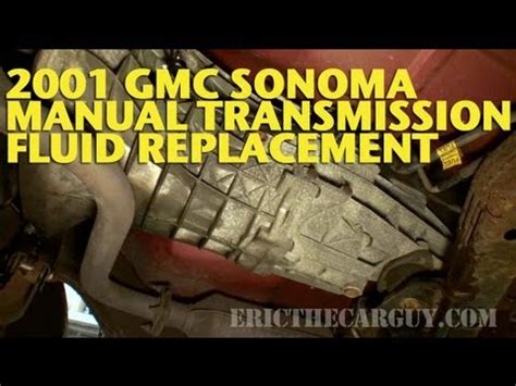 2001 gmc sonoma manual transmission fluid. - Managerial economics and organizational architecture solution manual.