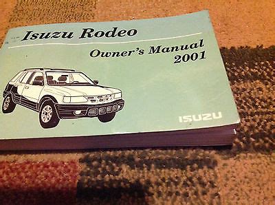 2001 isuzu rodeo car owners manual. - La cultura en el laberinto de la mente.
