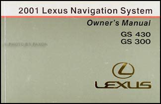 2001 lexus gs 430 gs 300 navigation system owners manual original. - Resumen del capitulo 20 de sangre de campeón.