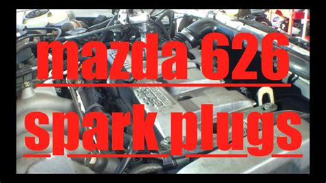 2001 mazda 626 manual replace spark plugs. - Service manual hotpoint 9514 washing machine.