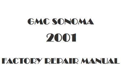 Download 2001 Gmc Sonoma Repair Guide 