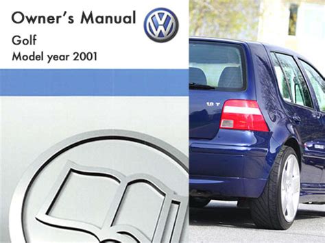 Read Online 2001 Volkswagen Golf Owners Manual 