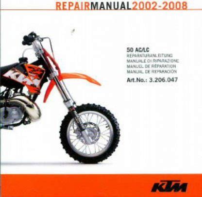 2002 2008 ktm 50 ac lc motorcycle repair manual. - Briggs and stratton quantum xm 40 manual.