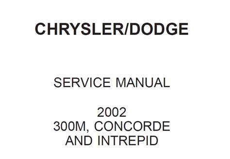 2002 chrysler lhs 300m concorde and intrepid service manual full set. - 1994 acura vigor wheel lock set manual.