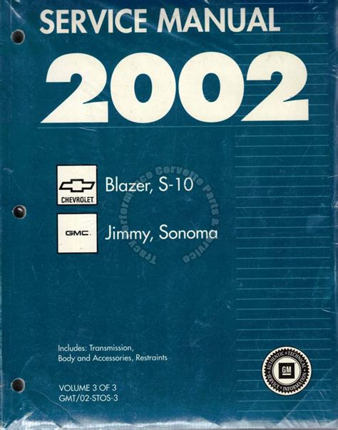 2002 service manual blazer s 10 jimmy sonoma 3 volume set. - Landverteilung und sozialer frieden im archaischen griechenland.