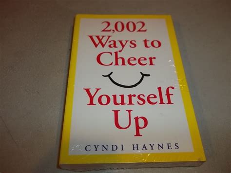 2002 Ways To Cheer Yourself Up