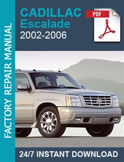 Read Online 2002 2006 Cadillac Escalade Workshop Manual 
