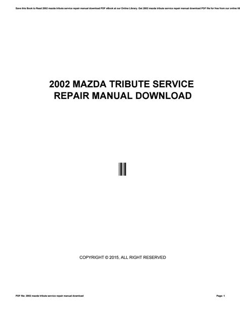 Download 2002 Mazda Tribute Service Shop Repair Set Oem Service And The Wiring Diagrams 