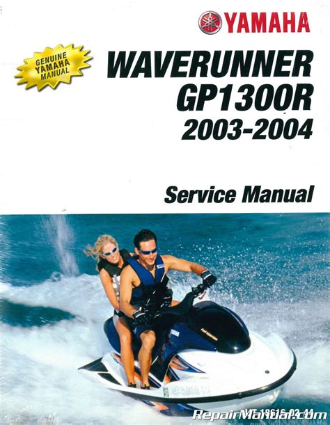 2003 2004 yamaha waverunner gp1300r gp 1300r shop service repair manual oem new. - Corregidor de indios en el perú bajo los austrias..