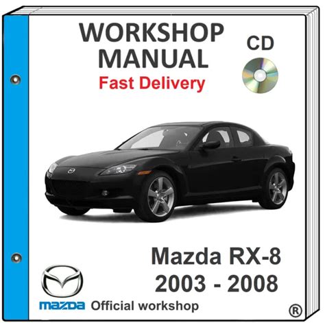 2003 2008 mazda rx8 workshop service repair manual. - Sachs madass 125 workshop manual download.
