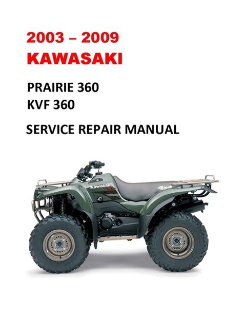 2003 2012 kawasaki prairie 360 kvf 360 service repair manual instant. - Stato moderno e la pubblica amministrazione.
