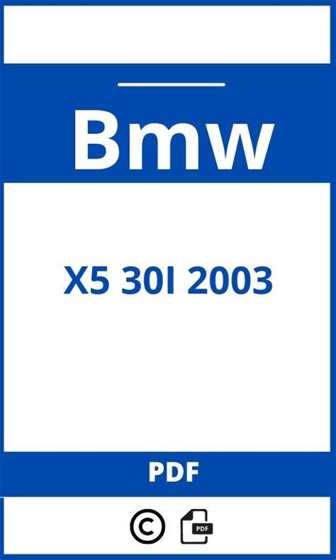 2003 bmw x5 30i service und reparaturanleitung. - Ford 3000 series tractor service manual.