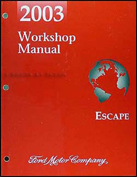 2003 ford escape repair shop manual original. - Sterne, äpfel und rundes glas. mein leben mit autismus..