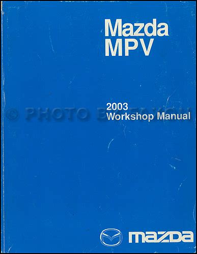 2003 mazda mpv automatic transaxle service shop manual. - Luminaria ceremony guide relay for life.