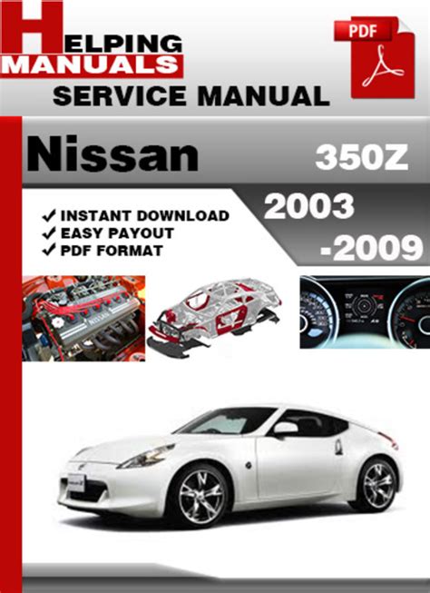 2003 nissan 350z service workshop repair manual. - Renault megane scenic service and repair manual.