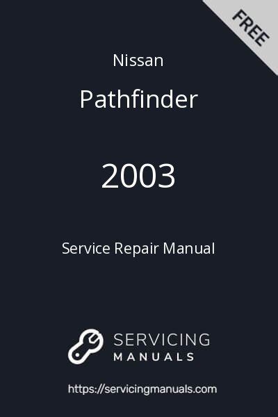 2003 nissan pathfinder service repair manual 03. - Service manual suzuki carry 1 0.