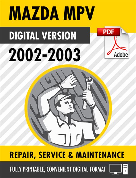 Read Online 2003 Mazda Mpv Repair Manual Free Download 