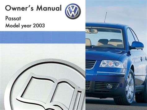 Read Online 2003 Vw Volkswagen Passat Owners Manual Golfsore 