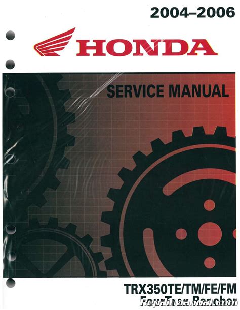 2004 2006 honda trx350tm te fm fe fourtrax es 4x4 service repair manual download 04 05 06. - Mercedes om 346 diesel engine service manual.