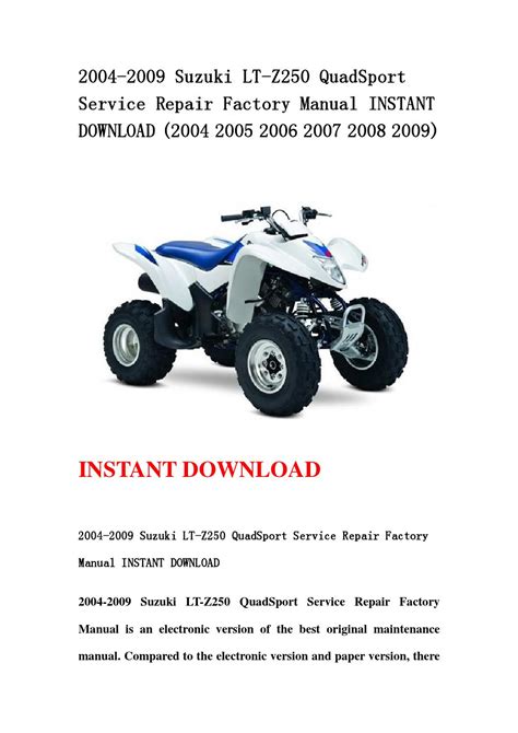 2004 2009 suzuki lt z250 quadsport service repair manual download. - Coleman powermate 2750 pressure washer owners manual.