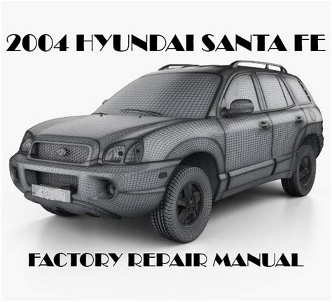 2004 hyundai santa fe service manual. - 2000 acura el wheel cylinder manual.