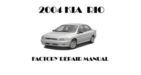 2004 kia rio repair manual download. - Purcell electricity and magnetism solutions manual cambridge.