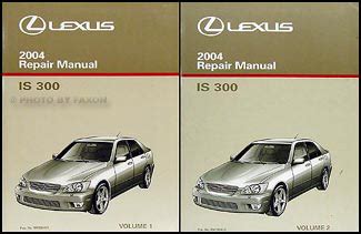 2004 lexus is 300 repair manuals. - Panasonic kx tes824 programming manual arabic.